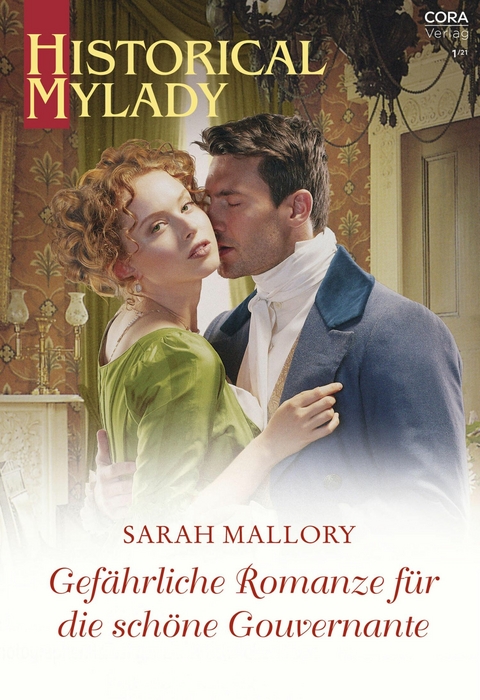 Gef&auml;hrliche Romanze f&uuml;r die sch&ouml;ne Gouvernante - Sarah Mallory