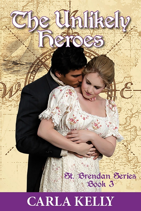 Unlikely Heroes - Carla Kelly