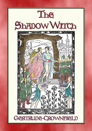 THE SHADOW WITCH - A Sequel to Princess White Flame