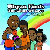 Rhyan Finds The Color Of Love - Rokeya Stone