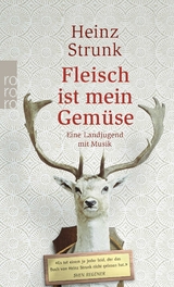 Fleisch ist mein Gem&uuml;se - Heinz Strunk