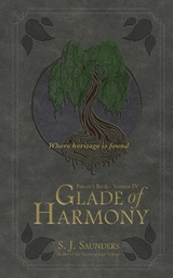 Glade of Harmony - S.J. Saunders