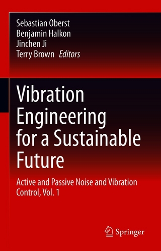 Vibration Engineering for a Sustainable Future