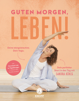 Guten Morgen, Leben! - Sandra K&ouml;nig