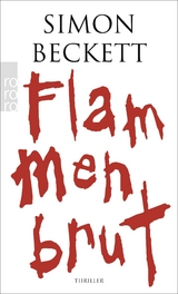Flammenbrut - Simon Beckett