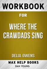 Workbook for Where the Crawdads Sing by Delia Owens - Maxhelp Workbooks