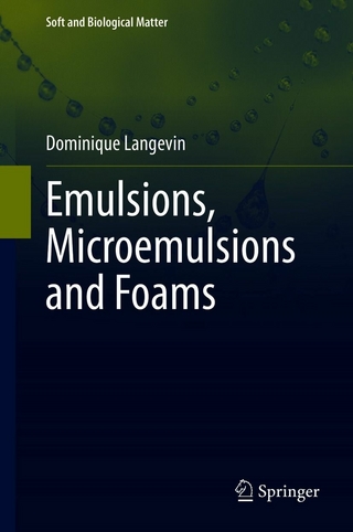Emulsions, Microemulsions and Foams