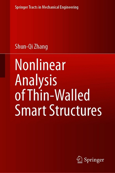 Nonlinear Analysis of Thin-Walled Smart Structures - Shun-Qi Zhang