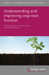 Understanding and improving crop root function - 