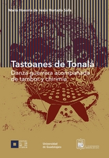 Tastoanes de Tonal&aacute; - Mar&iacute;a Honoria de Jes&uacute;s Hurtado Sol&iacute;s