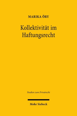 Kollektivität im Haftungsrecht