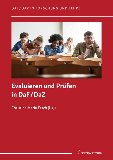 Evaluieren und Prüfen in DaF/DaZ - 