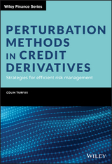 Perturbation Methods in Credit Derivatives - Colin Turfus