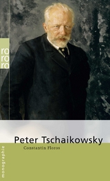 Peter Tschaikowsky - Constantin Floros