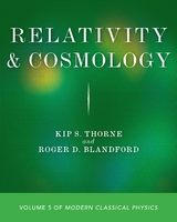 Relativity and Cosmology - Kip S. Thorne, Roger D. Blandford