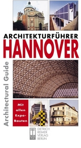 Architekturf&uuml;hrer Hannover - Martin W&ouml;rner, Ulrich H&auml;gele, Sabine Kirchhof