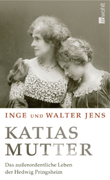 Katias Mutter - Inge Jens, Walter Jens