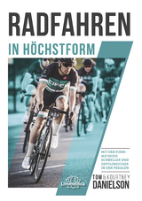 Radfahren in Höchstform - Tom &amp Danielson;  Kourtney