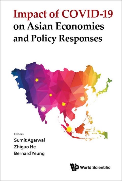 IMPACT OF COVID-19 ON ASIAN ECONOMIES AND POLICY RESPONSES - 