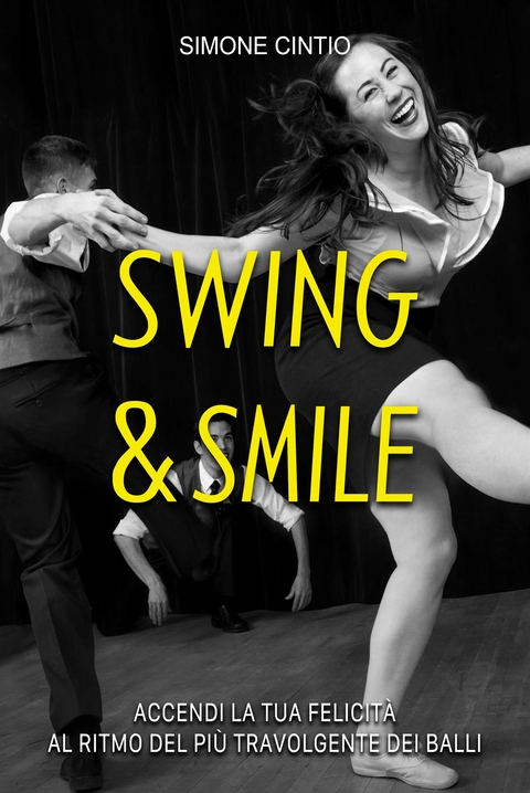 Swing & Smile - Simone Cintio