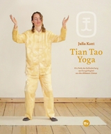 Tian Tao Yoga -  Julia Kant