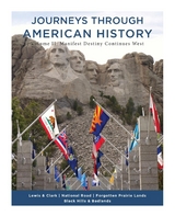 Journeys Through American History: Volume II - James T Parks