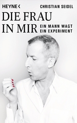 Die Frau in mir - Christian Seidel