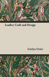 Leather Craft and Design - Gladys J. Shaw