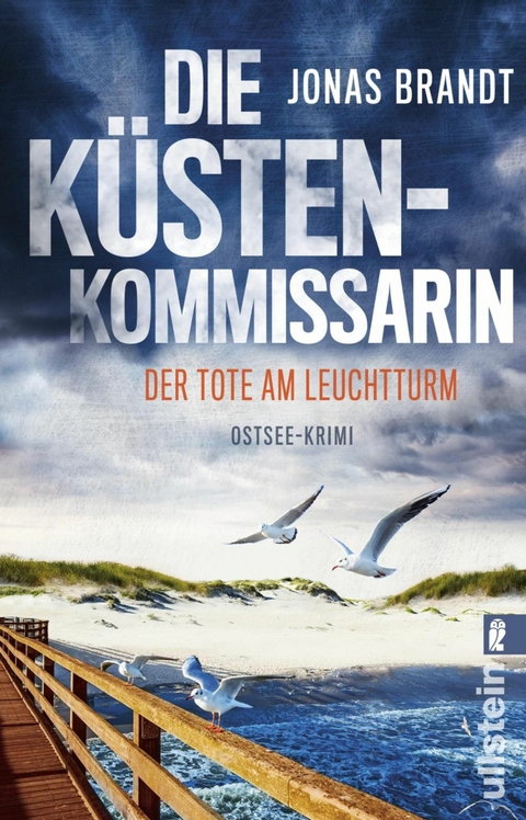 Die K&uuml;stenkommissarin &ndash; Der Tote am Leuchtturm - Jonas Brandt