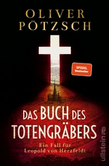 Das Buch des Totengr&auml;bers - Oliver P&ouml;tzsch