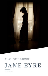 Jane Eyre - Charlotte Bront&euml;