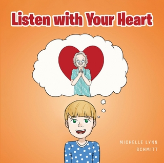 Listen with Your Heart