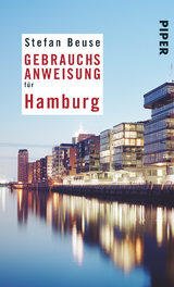 Gebrauchsanweisung f&uuml;r Hamburg - Stefan Beuse