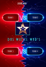 T.I.E.R. Tierisch intelligente Eingreif- und Rettungstruppe Band 9- Das Wisel war's - Dennis Wei&szlig;