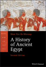 A History of Ancient Egypt -  Marc Van De Mieroop