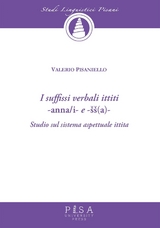 I suffissi verbali ittiti -anna/i- e -&scaron;&scaron;(a)- - Valerio Pisaniello