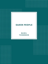 Queer People - Basil Thomson