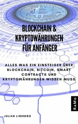 Blockchain & Kryptow&auml;hrungen f&uuml;r Anf&auml;nger - Julian Lindberg