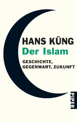 Der Islam - Hans K&uuml;ng