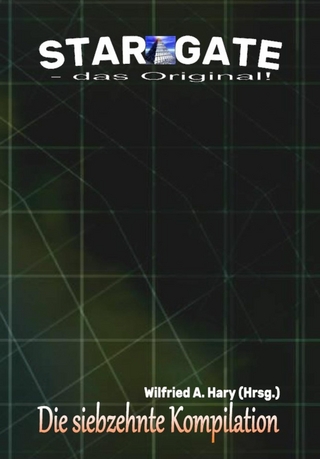 STAR GATE – das Original: Die 17. Kompilation