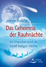 Das Geheimnis der Rauhn&auml;chte - Jeanne Ruland
