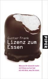 Lizenz zum Essen - Gunter Frank
