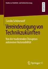 Vereindeutigung von Technikzuk&uuml;nften - Carolin Sch&ouml;newolf