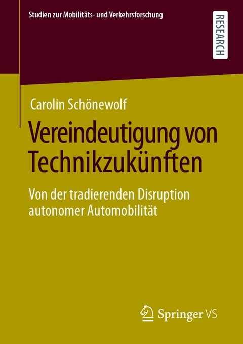 Vereindeutigung von Technikzuk&uuml;nften - Carolin Sch&ouml;newolf