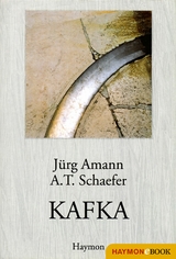 KAFKA - J&uuml;rg Amann, A. T. Schaefer