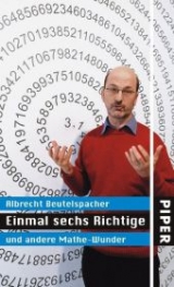 Einmal sechs Richtige und andere Mathe-Wunder - Albrecht Beutelspacher