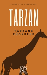 Tarzan &ndash; Band 2 - Edgar Rice Burroughs