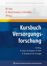 Kursbuch Versorgungsforschung - Reinhard Busse