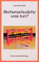 Rechenschw&auml;che - was tun? - Karin E Kr&uuml;ll