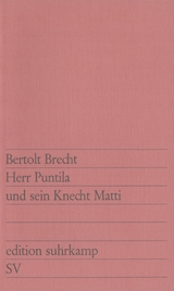Herr Puntila und sein Knecht Matti - Bertolt Brecht